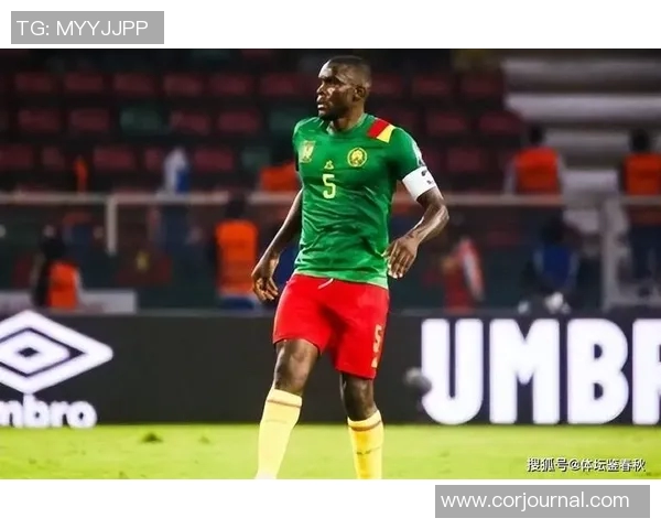 喀麦隆足球传奇人物的辉煌岁月与影响力回顾